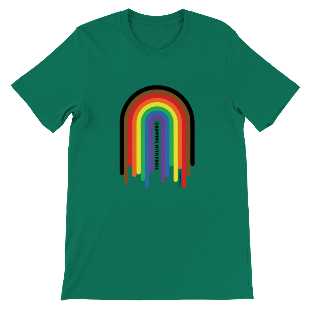 Dripping with Pride - rainbow tee