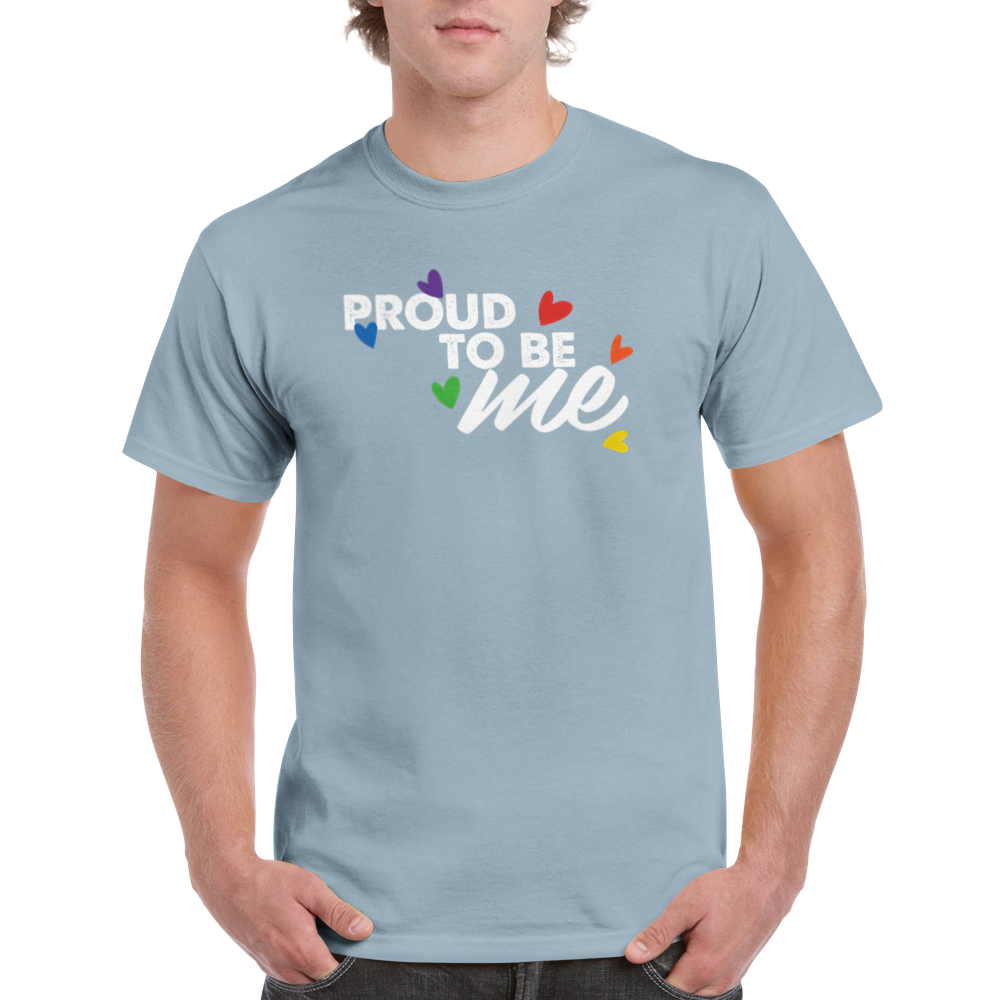 Proud to be me tee