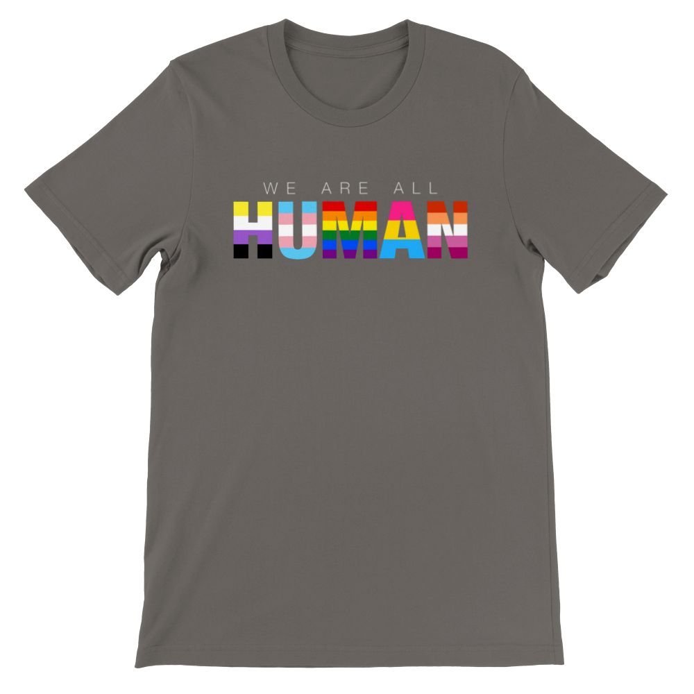 We are all human T-shirt